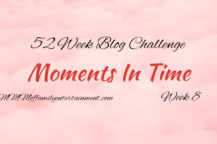 52 Week Blog Challenge- Week 8